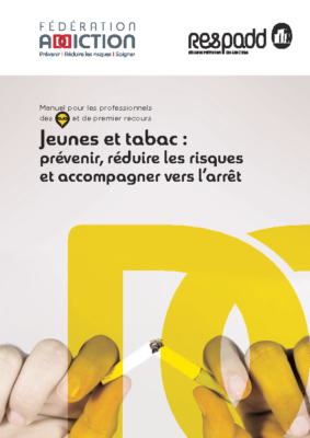 Guide “Jeunes et tabac” en partenariat avec la Fédération Addiction (2016)