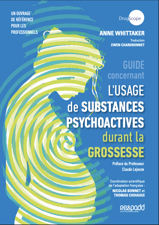 guide usage de substances psychoactives durant la grossesse